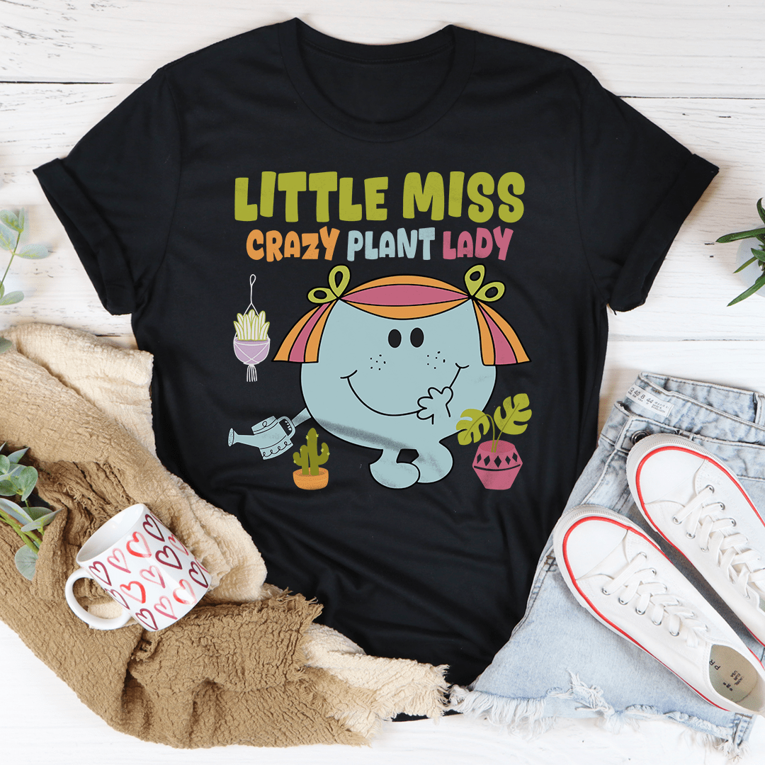 Little Miss Crazy Plant Lady Tee | The Tangled Leaf